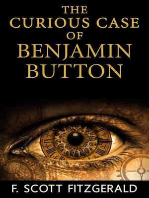 cover image of The Curious Case of Benjamin Button